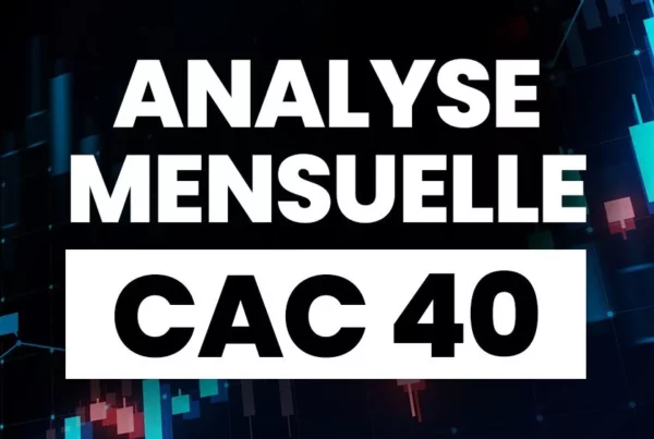 analyse mensuelle CAC40